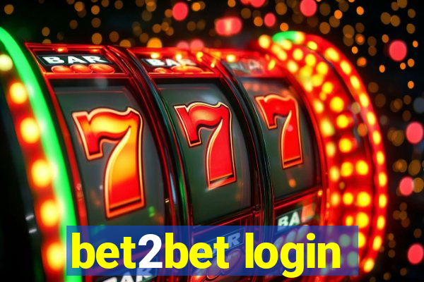 bet2bet login